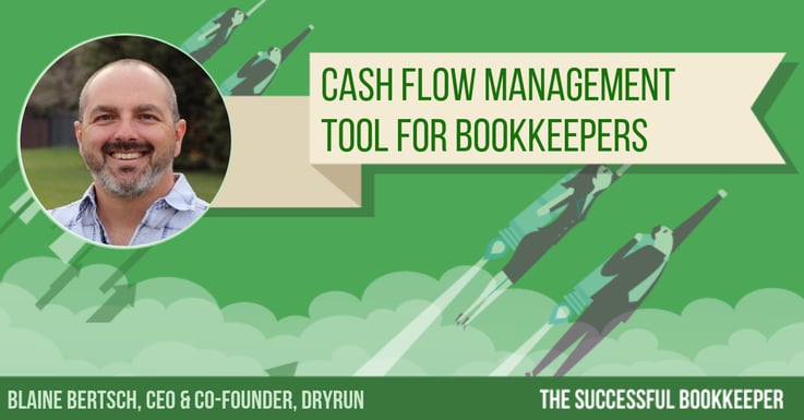 Blaine Bertsch, CEO & Co-Founder, Dryrun