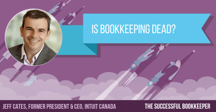Jeff Cates, Former President & CEO, Intuit Canada