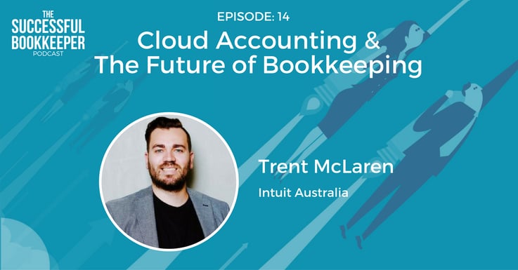 Trent McLaren, Intuit Australia Senior Business Development Manager