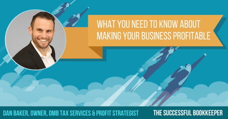 Dan Baker, Owner, DMB Tax Services & Profit Strategist