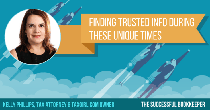 EP187: Kelly Phillips - Finding Trusted Info During These Unique Times