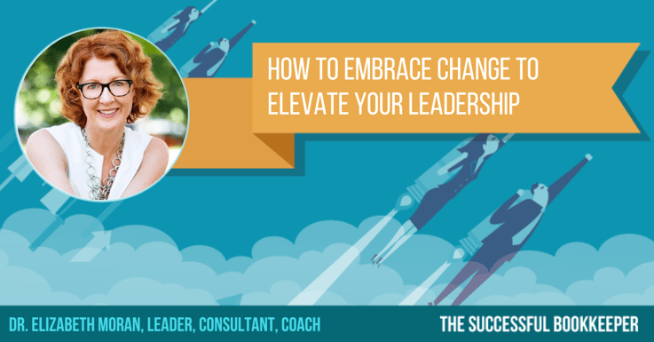 Dr. Elizabeth Moran, Leader, Consultant & Coach
