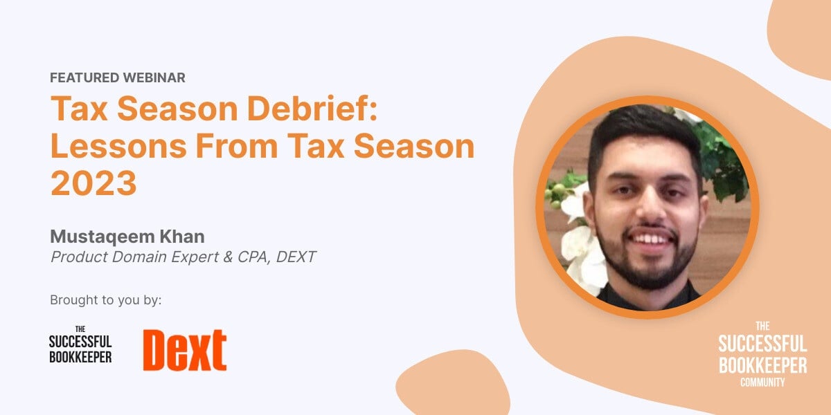 Tax Season Debrief: Lessons From Tax Season 2023