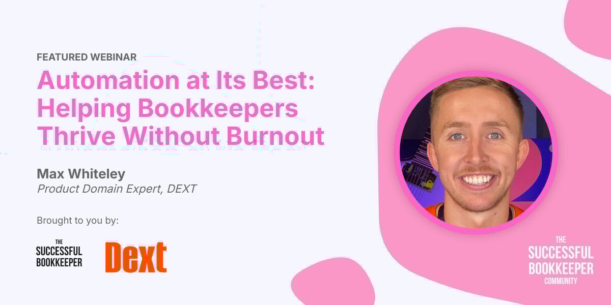 Automation at Its Best: Helping Bookkeepers Thrive Without Burnout