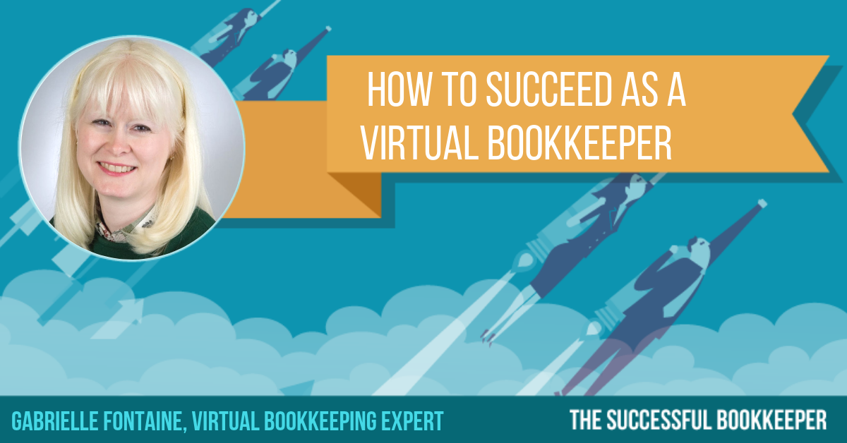 Gabrielle Fontaine, Virtual Bookkeeping Expert