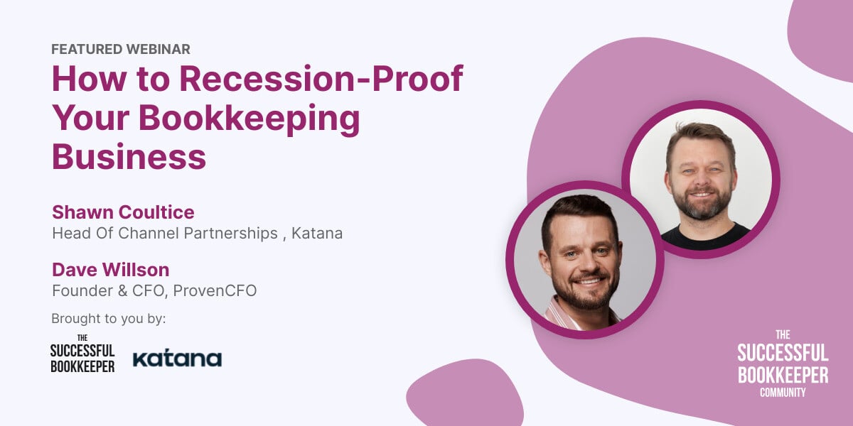 How to Recession-Proof Your Bookkeeping Business
