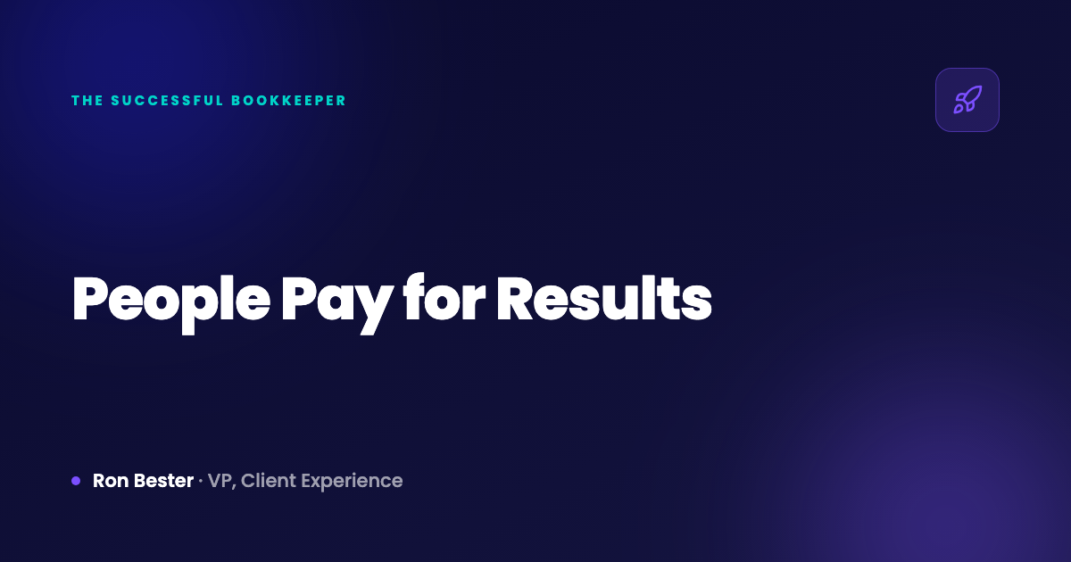 People Pay for Results