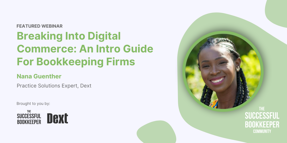 Breaking Into Digital Commerce: An Intro Guide For Bookkeeping Firms
