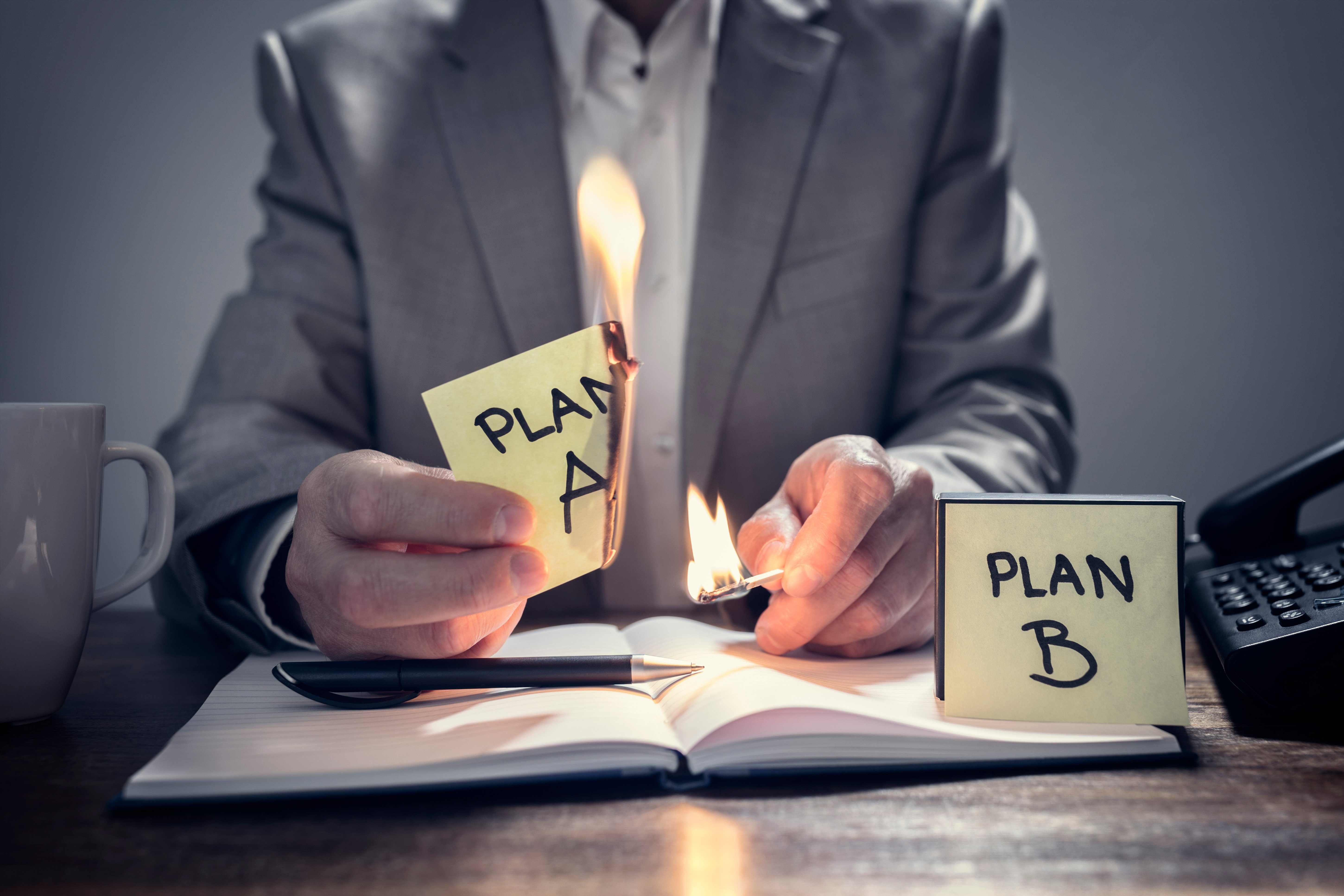 have a plan B