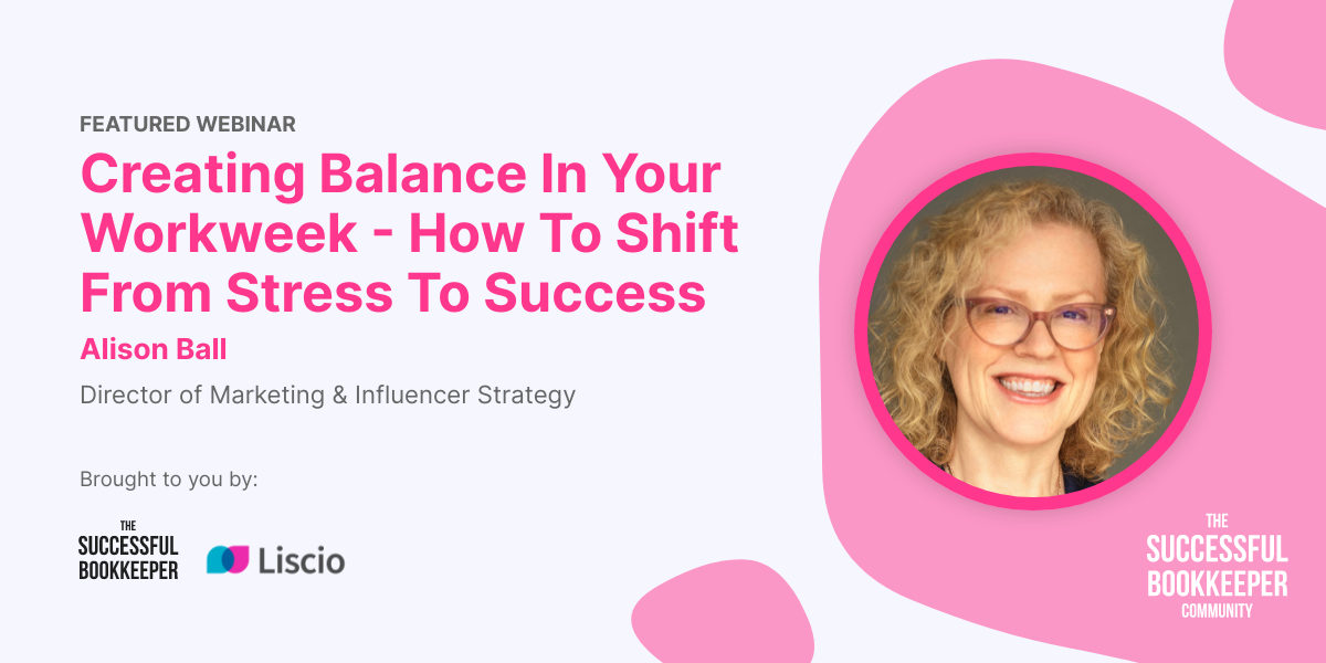 Creating Balance In Your Workweek: How To Shift From Stress To Success